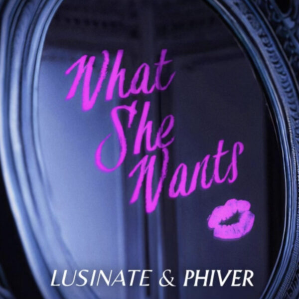 What She Wants